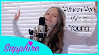 Adele  When We Were Young  Cover by 12 year old Sapphire  Brit Awards 2016 [upl. by Ogg]