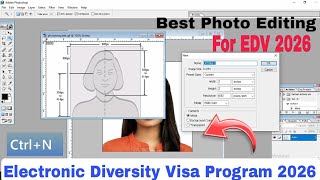 How To make EDV Photo Editing DV Lottery 2026 Application Form OnlineDV Photo Editing In Photoshop [upl. by Glenn]