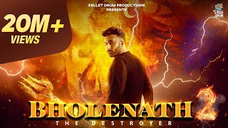 Kaka WRLD  Bholenath 2 The Destroyer  Official Audio [upl. by Brote875]