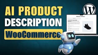 AI Product Description Generator for WordPress amp WooCommerce 🚀 [upl. by Auhso341]