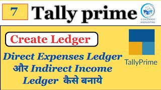 Create Ledger In Tally  How to Create Direct Expenses Ledger amp Indirect Income Ledger In tally [upl. by Gnim]