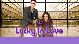 Hallmark Channel  Lucky In Love Extended Trailer [upl. by Vasti]