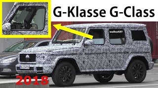 Mercedes Erlkönig GKlasse GClass 2018 fast serienreif almost productionready prototype SPY VIDEO [upl. by Anuska847]