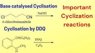 Base catalyzed cyclization  Intramolecular cyclisation by DDQ  Cyclisation reactions [upl. by Aham270]