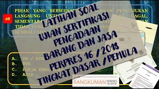 UJIAN SERTIFIKASI PENGADAAN BARANG DAN JASA BARJAS Tingkat Dasar Latihan Soal Bagian Kedua [upl. by Amalie51]