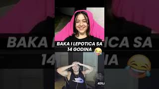 BAKA I LEPOTICA SA 14 GODINA 😂 [upl. by Asamot]