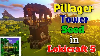 Pillager tower seed in lokicraft 5 [upl. by Nels]