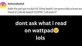 FUNNY WATTPAD COMMENTS Wattpad funny [upl. by Ahron453]