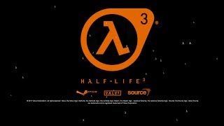 Half Life 3 First Gameplay [upl. by Waldner]