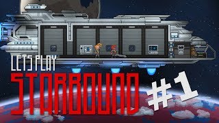 Get on with it Starbound beta ep 1 [upl. by Jilly]