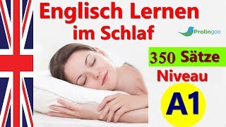 Englisch lernen im schlaf  Die wichtigsten Englisch Sätze und Wörter  ProlingooGerman [upl. by Alfonso]