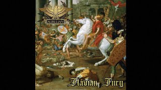 Aurelian  Flavian Fury Full Album [upl. by Adehsor]