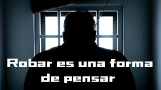 Un ladrón actúa por estás razones  Psicología del Asaltar y robar  La Mosca Panteonera [upl. by Elleniad]