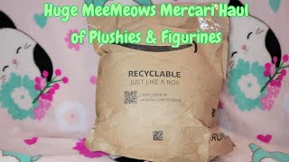 Huge MeeMeows Mercari Haul of Plushies amp Figurines [upl. by Ramar]