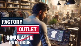 Factory Outlet Simulator Prologue Gameplay Steam Free Games [upl. by Mathis]