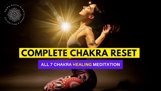 7 Chakra Healing Meditation Unblock amp Activate ALL CHAKRAS [upl. by Daren]