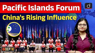 Pacific Islands Forum  Organization and Issues  UPSC  InDepth  Drishti IAS English [upl. by Ttenyl]