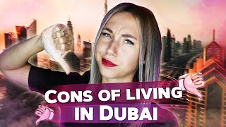 Cons of living in Dubai Expat life in Dubai [upl. by Ragg126]