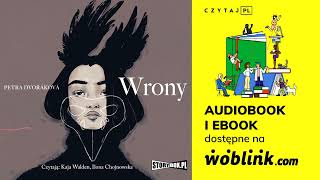 WRONY  PETRA DVORAKOWA  AUDIOBOOK PL  CZYTAJ PL [upl. by Skelly596]