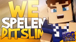 WE SPELEN DIT SLIM  EGG WARS TEAM TDT 61 [upl. by Nnyltiac]