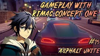 The Real Power Of Rimac Concept One In ASPHALT UNITE [upl. by Ardnayek252]