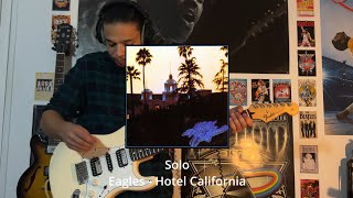 Solo Cover Hotel California  Eagles [upl. by Bainbridge]