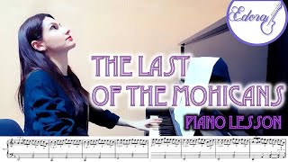 THE LAST OF THE MOHICANS Piano Tutorial With Sheet Music On The Screen [upl. by Hairam]