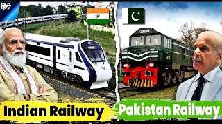 🔥2023  Indian Railways Vs Pakistan Railways  Indian Train Vs Pakistan Train  Railway Comparison [upl. by Ilzel930]