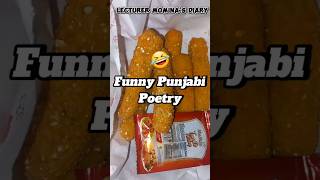 DAY 33100✌️ Funny Punjabi Poetry for students🤣 انگریزی بڑی اوکھی اے🤯 lecturermominasdiary shorts [upl. by Aitenev773]