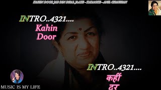 Kahin Door Jab Din Dhal Jaye Lata Ji Karaoke With Scrolling Lyrics Eng amp हिंदी [upl. by Kathrine]