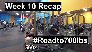 605 560x4 Bench Press Road to 700 Bench  Week 10 Recap [upl. by Einej]