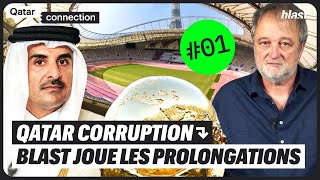 QATAR CORRUPTION  BLAST JOUE LES PROLONGATIONS [upl. by Aicinoid]