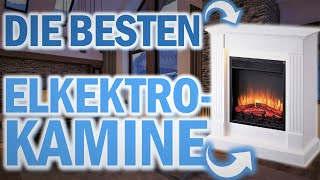 DIE BESTEN ELEKTROKAMINE 2024  Elektrokamine Test Elektrokamin Richen [upl. by Dion]