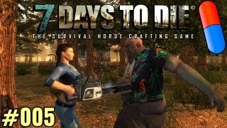 7 DAYS TO DIE 005  Holzi Holzi Holz deutsch HD Lets Play [upl. by Adnal]