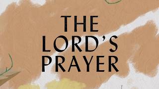 The Lords Prayer Lyric Video  Hillsong Worship [upl. by Anayd432]