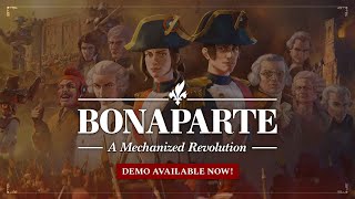 Bonaparte  A Mechanized Revolution  Steam Next Fest demo playthrough [upl. by Ahsiea]