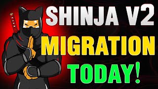 SHIBNOBI MIGRATION FROM SHINJA V1 TO SHINJA V2 IS HAPPENING ATM ALL ANSWERS ON MIGRATION PROCESS [upl. by Norda12]