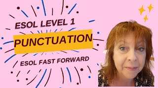 ESOL Level 1 Writing 7 Punctuation [upl. by Aehsan402]