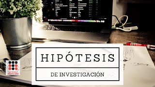 Hipótesis de Investigación La tesis y mucho más [upl. by Ametaf]