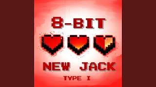 8Bit New Jack Swing Type1 [upl. by Aryk]