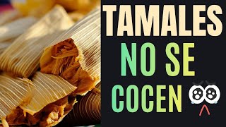 ¿Por que los tamales no se cosen  Qué hacer si los tamales no se cosen No se me cosen los tamales [upl. by Nerreg368]