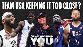 Team USA Keeping It Close  Im Not Gon Hold You INGHY [upl. by Frans]