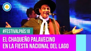 Festival País 18  El Chaqueño Palavecino en la Fiesta Nacional del Lago 2 de 2 [upl. by Leonerd678]