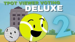 TPOT Viewer Voting Deluxe 2 VOTING ENDED [upl. by Leterg]