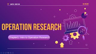 Chapter 1 Introduction to Operation Research [upl. by Anisirhc]