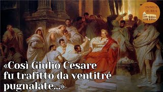 Svetonio  La morte di Cesare [upl. by Elleinnad482]