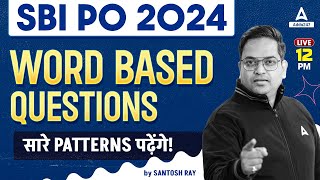 SBI PO English 2024  English Word Based Questions  2 Hrs Non Stop  By Santosh Ray [upl. by Nonnad64]