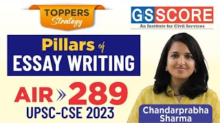 Pillars of Essay Writing  ChandarPrabha Sharma Rank289 UPSC CSE 2023 upsctopper upsc [upl. by Caressa]