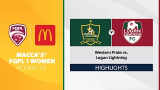 Maccas® FQPL 1 Women R20  Western Pride vs Logan Lightning Highlights [upl. by Maurits]