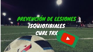 Prevención de lesiones en Futbol  Isquiotibial en TRX [upl. by Sarena]